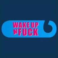 Wake Up'N Fuck Wake Up'N Fuck