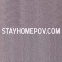 Stay Home Pov Stay Home Pov