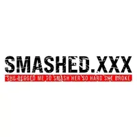 Smashed XXX Smashed XXX